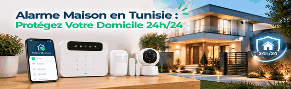 Alarme Maison en Tunisie : Protégez Votre Domicile 24h/24
